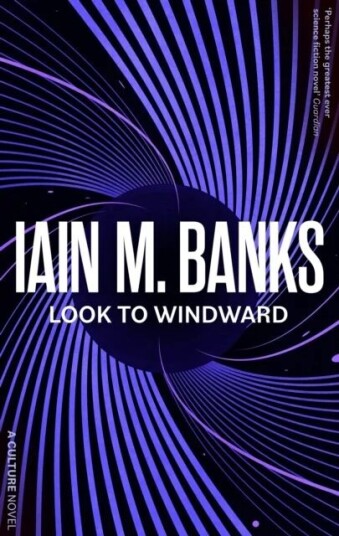 Look To Windward av Iain M. Banks