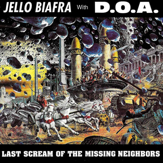 Jello Biafra Last Scream Of The Missing Neighbours CD