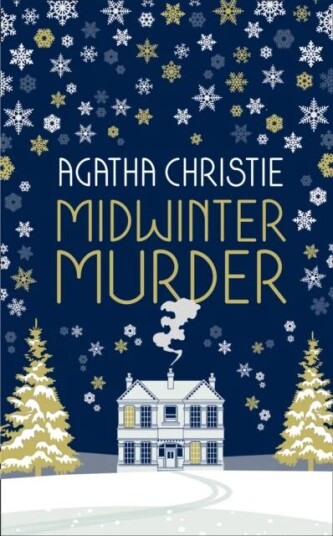 Midwinter Murder: Fireside Mysteries From The Queen Of Crime Av Agatha Christie