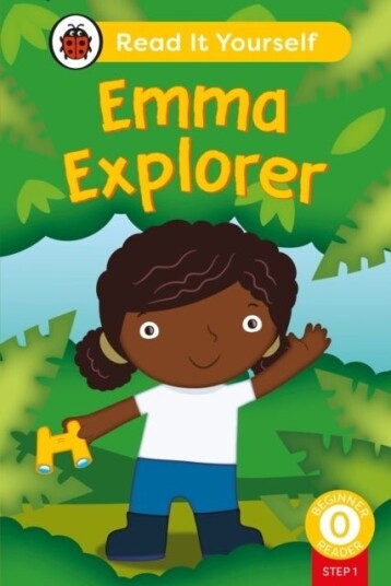 Emma Explorer Phonics Step 1: Read It Yourself Level 0 Beginner Reader Emma Explorer Phonics Step 1: Read It Yourself Level 0 Beginner Reader