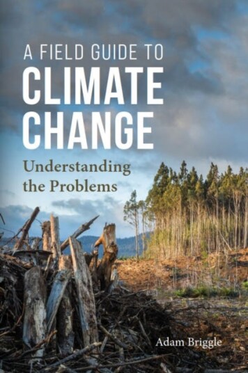 A Field Guide to Climate Change  Understanding the Problems