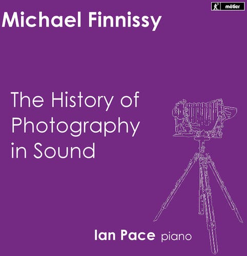 Ian Pace History Of Photography In Sound CD