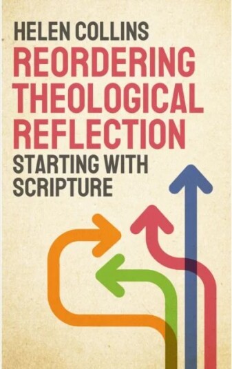 Reordering Theological Reflection Av Helen Collins