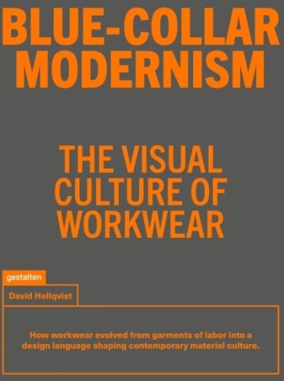 Blue Collar Modernism