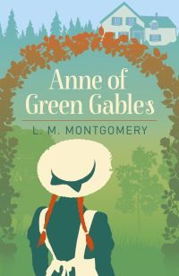 Anne of Green Gables Anne of Green Gables