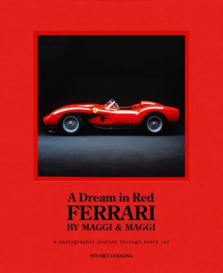 A Dream In Red - Ferrari By Maggi & Maggi Av Stuart Codling