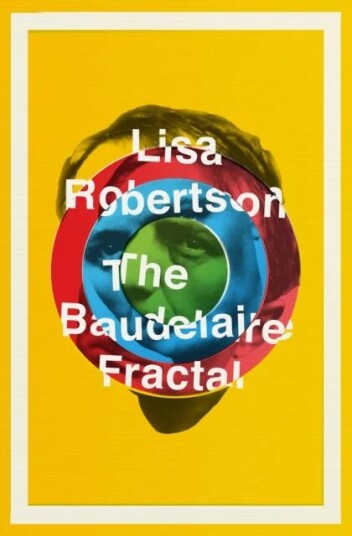 The Baudelaire Fractal Av Lisa Robertson The Baudelaire Fractal Av Lisa Robertson