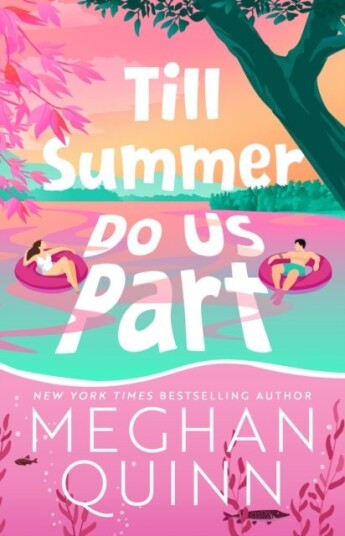 Till Summer Do Us Part Till Summer Do Us Part