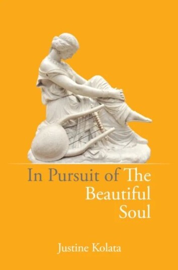 In Pursuit Of The Beautiful Soul Av Justine Kolata In Pursuit Of The Beautiful Soul Av Justine Kolata