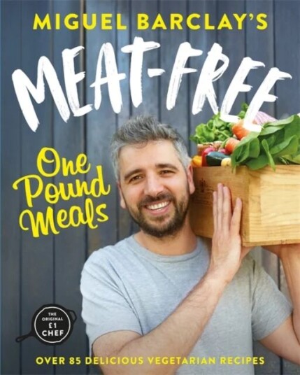 Meat-Free One Pound Meals Av Miguel Barclay