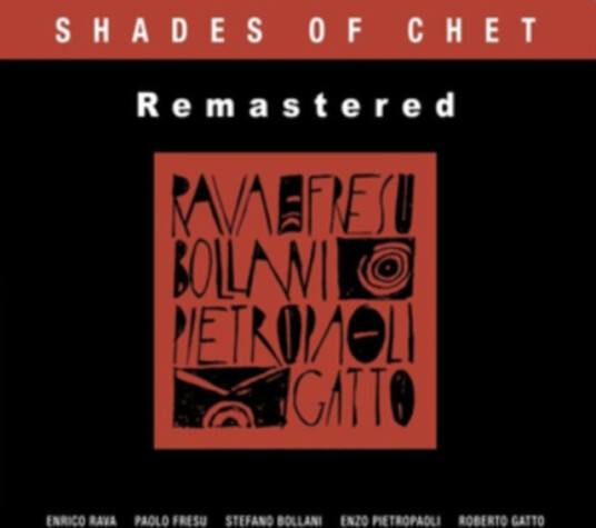 Enrico Rava & Paolo Fresu Shades Of Chet CD