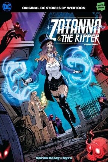 Zatanna & The Ripper Volume One Av Sarah Dealy