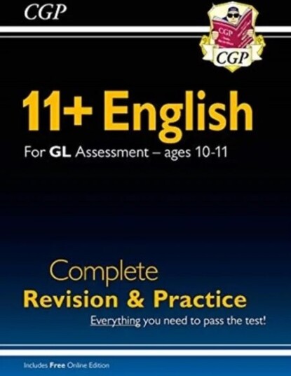 11+ Gl English Complete Revision And Practice - Ages 10-11 (With Online Edition): Perfect Practice F Av Cgp Books