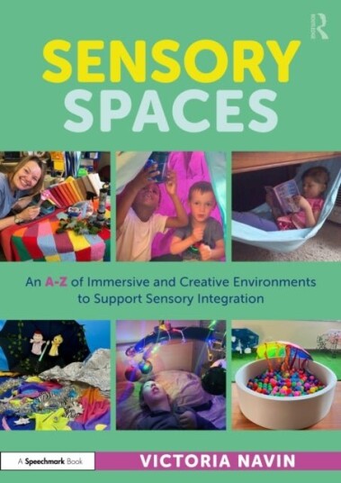 Sensory Spaces Sensory Spaces