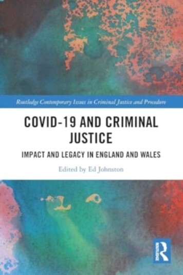 Covid19 and Criminal Justice Impact and Legacy in England and Wales