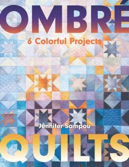 Ombre Quilts Av Jennifer Sampou Ombre Quilts Av Jennifer Sampou