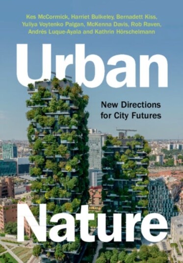 Urban Nature  New Directions for City Futures
