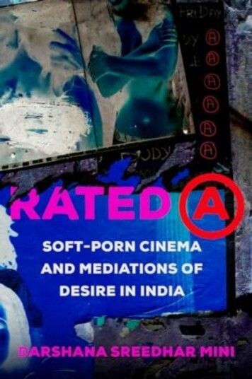 Rated A  SoftPorn Cinema and Mediations of Desire in India