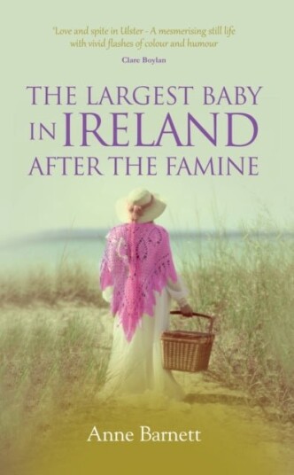 The Largest Baby in Ireland After the Famine The Largest Baby in Ireland After the Famine