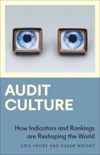 Audit Culture Av Cris Shore, Susan Wright