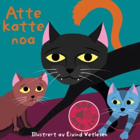 Atte Katte Noa Atte Katte Noa