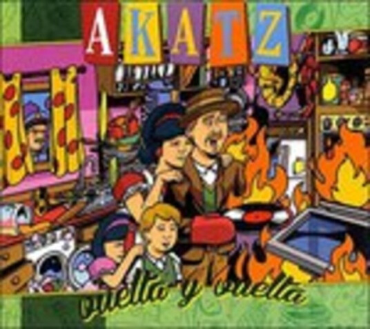 Akatz Vuelta Y Vuelta CD Akatz Vuelta Y Vuelta CD