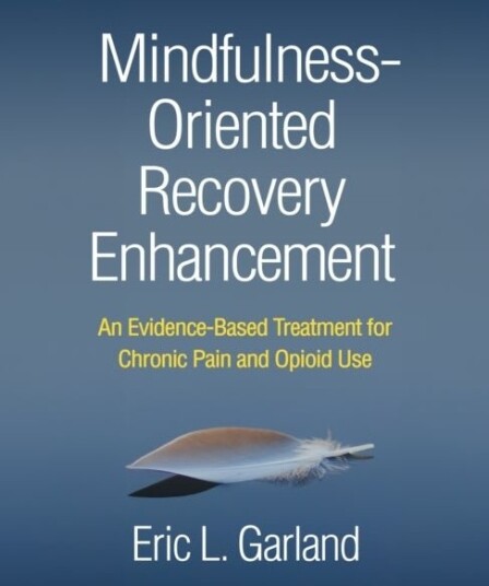 Mindfulness Oriented Recovery Enhancement