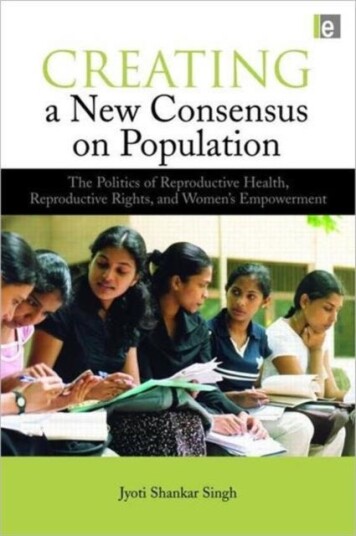 Creating a New Consensus on Population Creating a New Consensus on Population