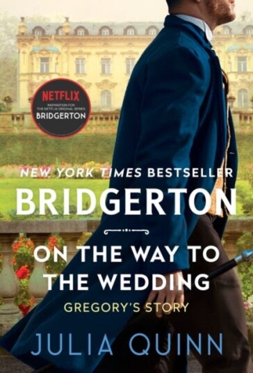 On the Way to the Wedding Bridgerton