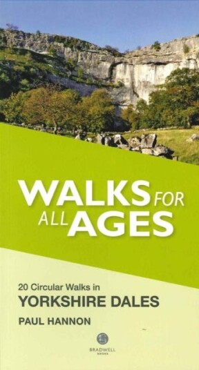 Walks For All Ages Yorkshire Dales Av Paul Hannon