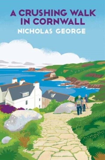 A Crushing Walk in Cornwall