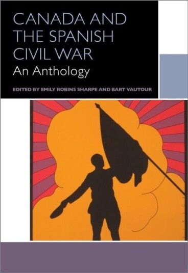 Canada and the Spanish Civil War Canada and the Spanish Civil War