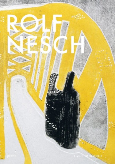 Rolf Nesch av Eivind Otto Hjelle