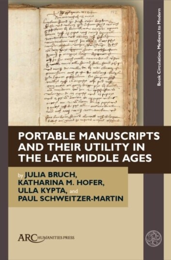 Portable Manuscripts and their Utility in the Late Middle Ages