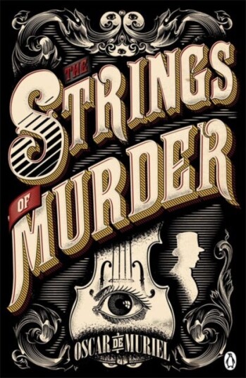The Strings of Murder Frey & McGray Book 1 The Strings of Murder Frey & McGray Book 1