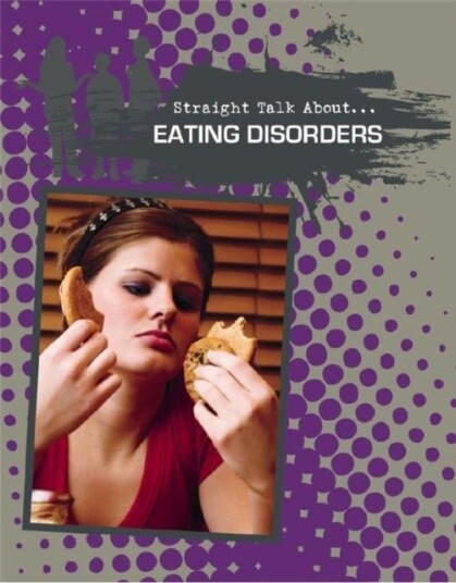 Eating Disorders Eating Disorders
