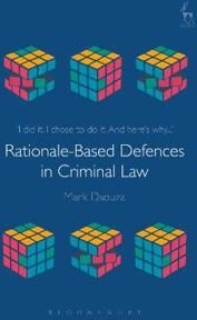 Dsouza Mark Rationale-Based Defences in Criminal Law