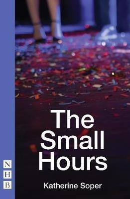The Small Hours Av Katherine Soper The Small Hours Av Katherine Soper