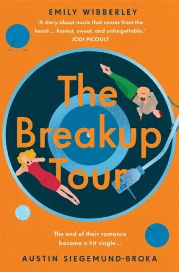 The Breakup Tour Av Emily Wibberley, Austin Siegemund-Broka