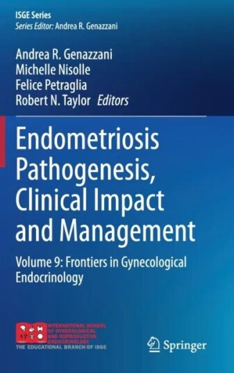 Endometriosis Pathogenesis, Clinical Impact And Management