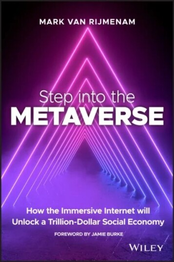 Step Into The Metaverse Av Mark Van Rijmenam