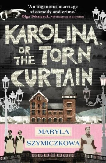 Karolina, Or The Torn Curtain Av Maryla Szymiczkowa