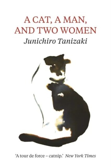 A Cat, A Man, And Two Women Av Jun'Ichiro Tanizaki