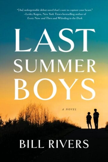 Last Summer Boys Av Bill Rivers