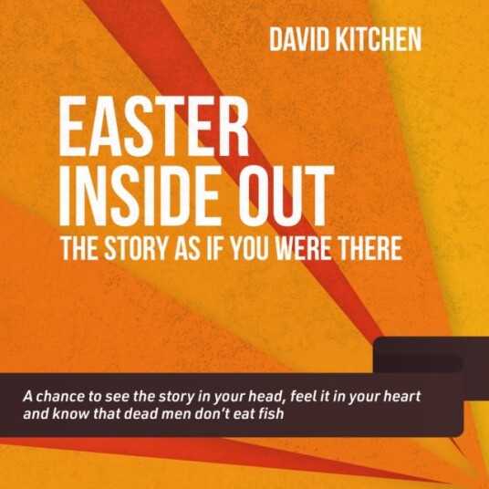 Easter Inside Out The story as if you were there Easter Inside Out The story as if you were there