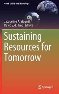 Stagner Jacqueline A. Sustaining Resources for Tomorrow