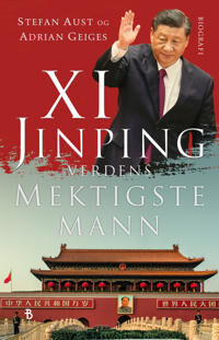 Xi Jinping Av Stefan Aust, Adrian Geiges