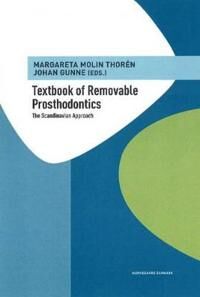 Molin Thoren Professor Margareta DDS PhD Textbook of Removable Prosthodontics Molin Thoren Professor Margareta DDS PhD Textbook of Removable Prosthodontics