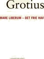 Mare Liberum - Det Frie Hav Av Hugo Grotius