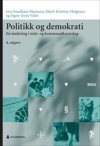 Politikk Og Demokrati Av Gro Sandkjær Hanssen, Marit Kristine Helgesen, Signy Irene Vabo